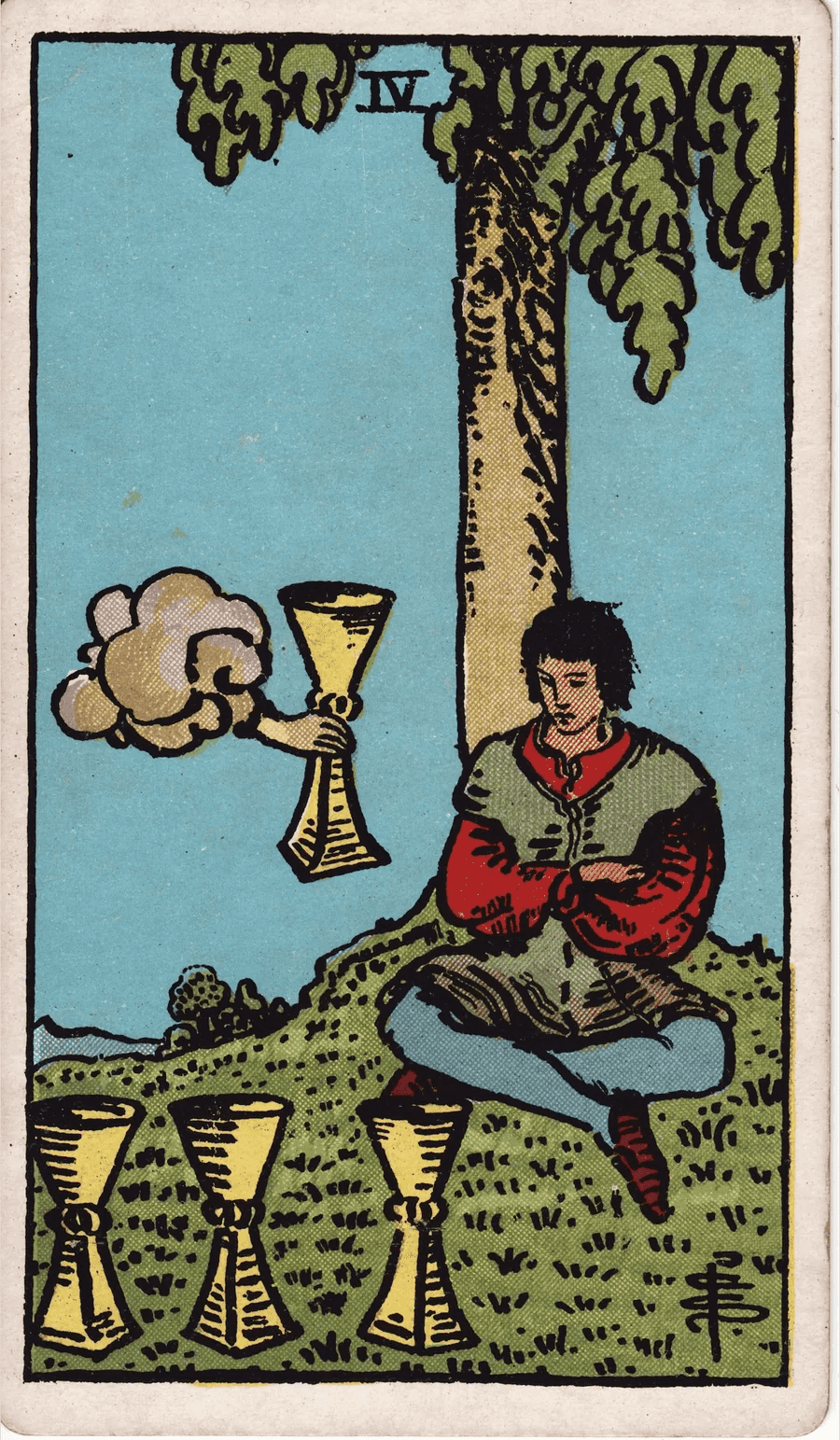 The Four of Cups from the 1909 Rider-Waite-Smith deck: a young man sits cross-legged under a tree with his arms folded, staring at three cups on the grass while a hand from a cloud offers him a fourth cup