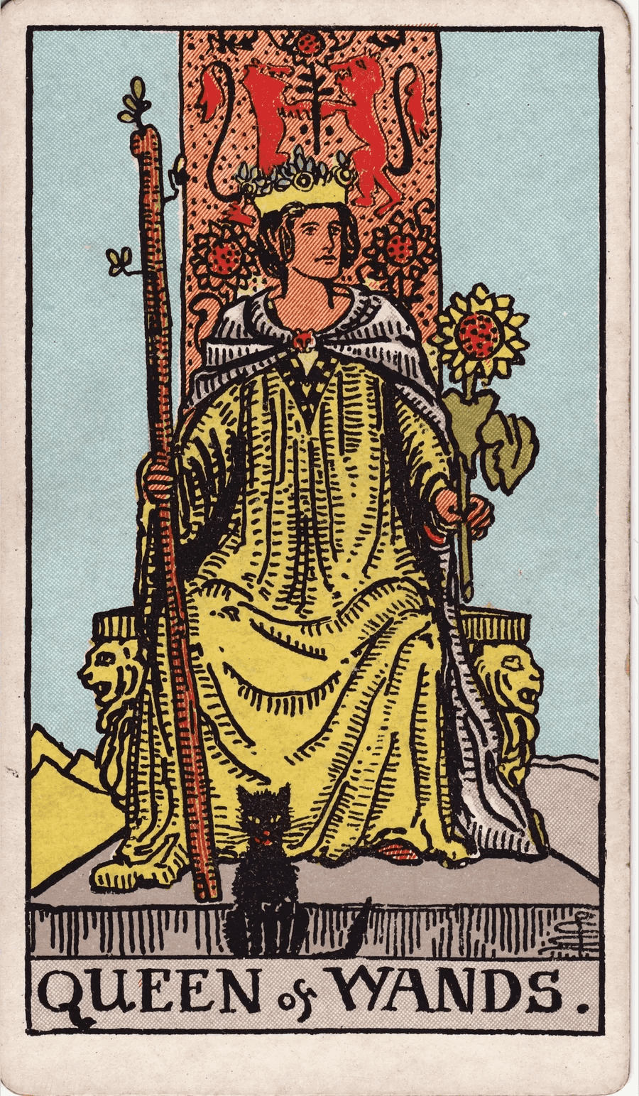 The Queen of Wands from the 1909 Rider-Waite-Smith deck: a crowned queen sits on a throne carved with lions, holding a sprouting wand and a sunflower, with a black cat sitting at her feet